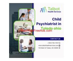 Child Psychiatrist  in Toledo ohio