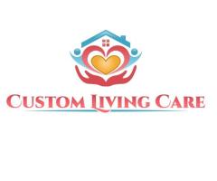 Custom Living Care