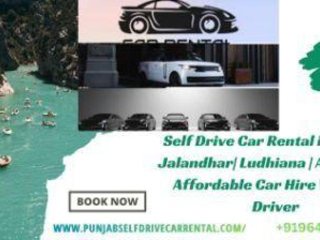 Self Drive Car Rental in Punjab| Jalandhar| Ludhiana | Amritsar – Affordable Car Hire Without Driver