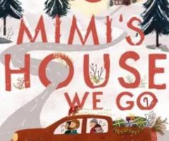 Buy To Mimi’s House We Go Hardcover at Magsstore Now
