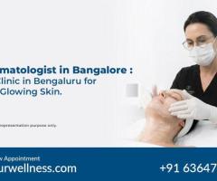 Best Dermatologist in Bangalore, Marathahalli Near Me
