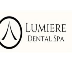 Lumiere Dental Spa