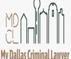 My Dallas Criminal Lawyer