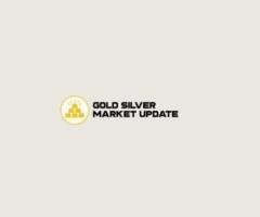 Gold Silver Market Update